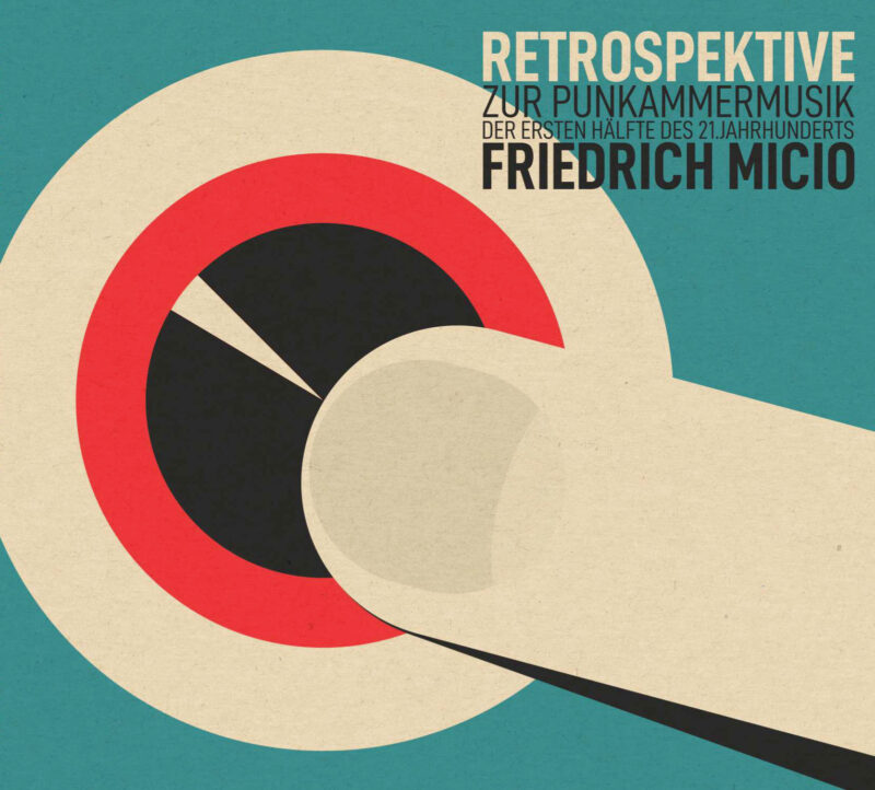 FRIEDRICH MICIO <br/>  Retrospektive